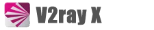 V2rayX 免费订阅官方网站 Logo